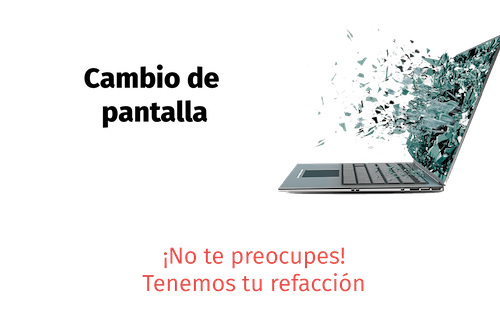 Cambiar pantalla laptop