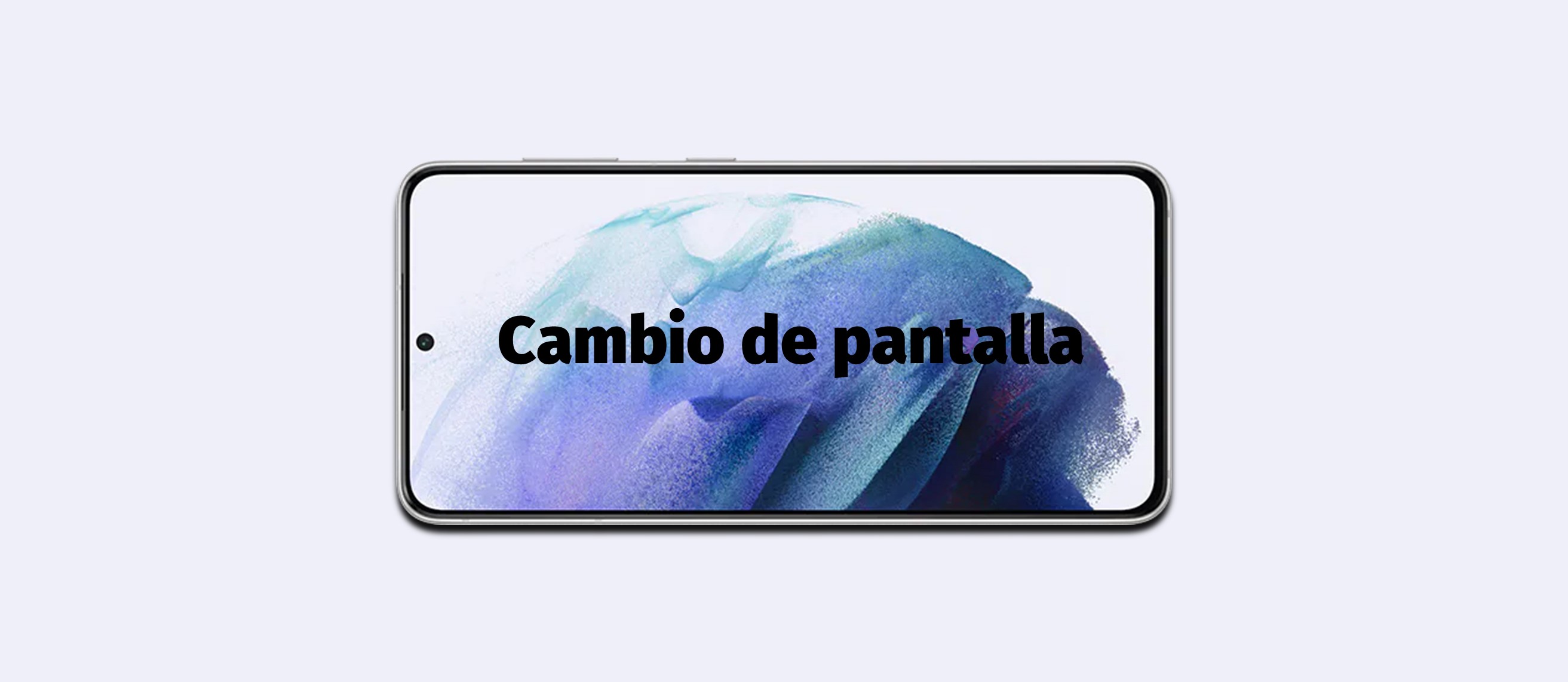 Cambiar pantalla Samsung