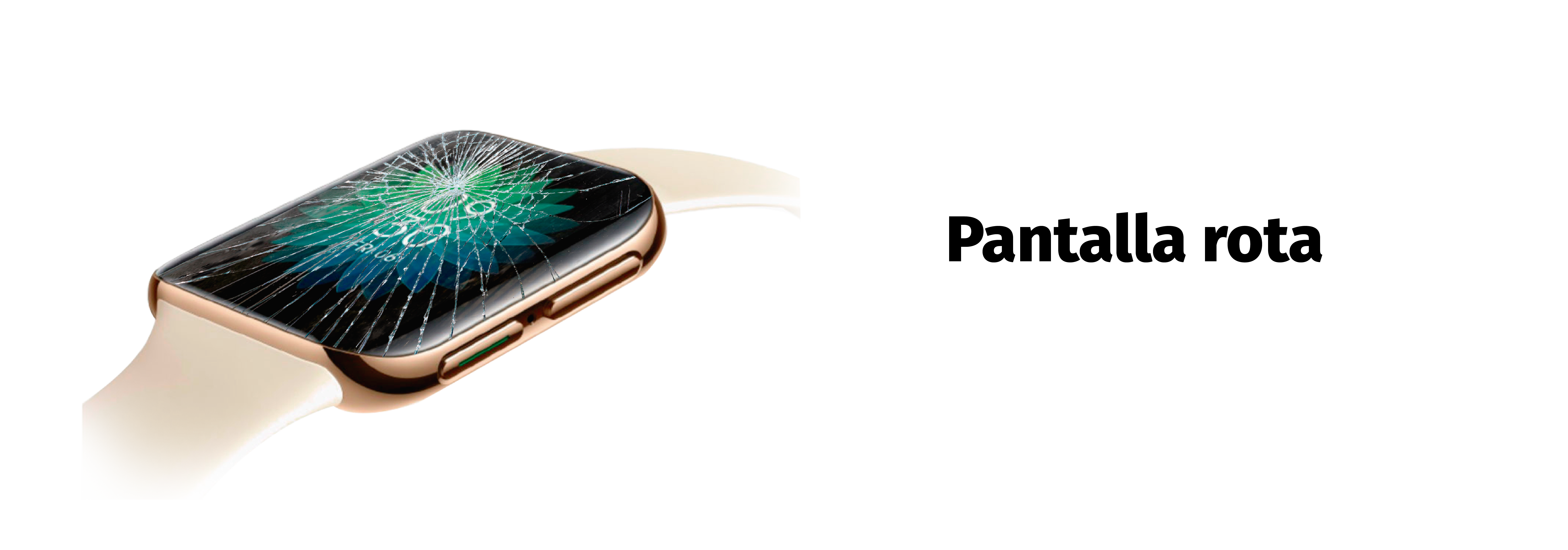 Reparar pantalla Smartwatch